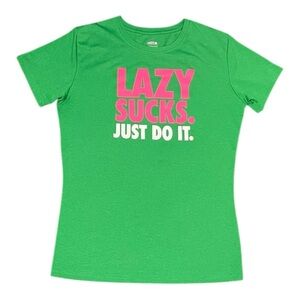 Nike LAZY SUCKS JUST DONIT Green Pink DRI-FIT small women